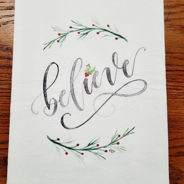 Believe Kitchen Towel - Momma's Secret Cupboard